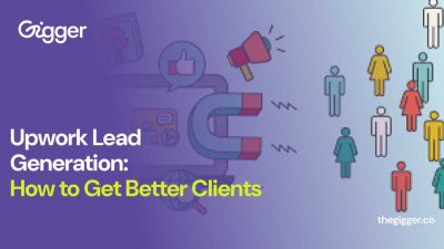 upwork lead generation - gigger